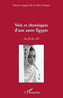 Voix et chroniques d une autre Egypte