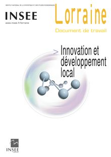 Innovation et développement local : problématique, revue de littérature et pistes d études 