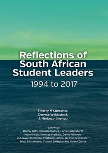 Reflections of South African Student Leaders 1994 to 2017