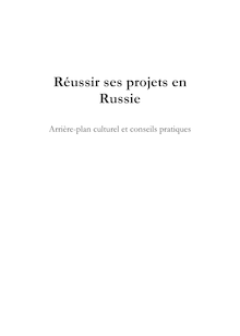 Réussir ses projets en Russie