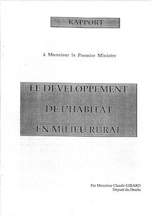 Le développement de l habitat en milieu rural : rapport à M. le Premier ministre