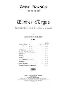 Partition complète, 3 Pièces pour Grand Orgue, Franck, César par César Franck