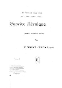 Partition complète (Piano 1 avec 2nd , partie en smaller notes), Caprice héroïque