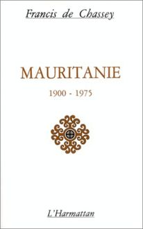 Mauritanie 1900-1975