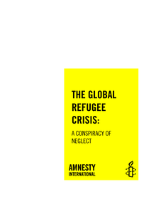 The Global Refugee Crisis : rapport d Amnesty International