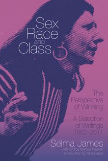 Sex, Race, and Class—The Perspective of Winning