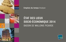 Etats des lieux socio économique de la Wallonie picarde - édition 2014