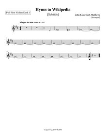 Partition violons I, Desk 1, Hymn to Wikipedia, D major, Matthews, John-Luke Mark