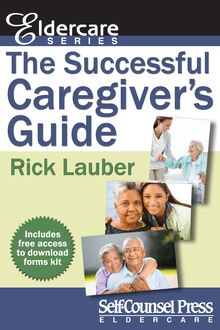 The Successful Caregiver s Guide