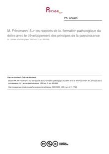 M. Friedmann, Sur les rapports de la. formation pathologique du délire avec le développement des principes de la connaissance - compte-rendu ; n°1 ; vol.2, pg 885-886
