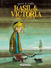 Basil & Victoria Vol.3 : Zanzibar