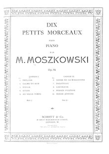 Partition complète, 10 Petits Morceaux, Op.94, Moszkowski, Moritz