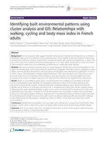 Identifying built environmental patterns using cluster analysis and GIS: Relationships with walking, cycling and body mass index in French adults
