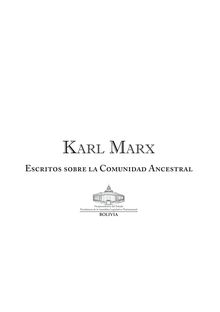 Karl Marx: Escritos sobre la Comunidad Ancestral