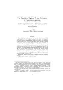 The Quality of Option Prices Forecasts: A Dynamic Approach