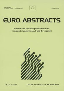 EURO ABSTRACTS . Scientific and technical publications from Community-funded research and development VOL. 28 N° 9/1990