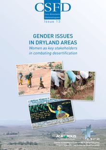 Gender issues in dryland areas - Women as key stakeholders in combating desertification