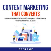 Content Marketing That Converts
