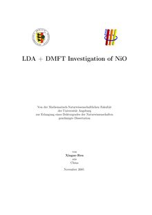 LDA + DMFT investigation of NiO [Elektronische Ressource] / von Xinguo Ren