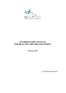 Accreditation manual for health care organisations - february 1999 - version anglaise  in english