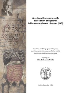 A systematic genome-wide association analysis for inflammatory bowel diseases (IBD) [Elektronische Ressource] / vorgelegt von Andre Franke