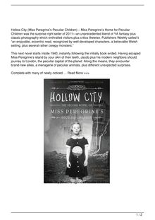 Hollow City Miss Peregrine8217s Peculiar Children Book Reviews