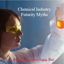 Chemical Industry Futurity Myths