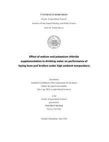 Effect of sodium and potassium chloride supplementation in drinking water on performance of laying hens and broilers under high ambient temperature [Elektronische Ressource] / presented by Nguyen Van Dai