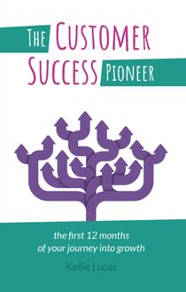 The Customer Success Pioneer