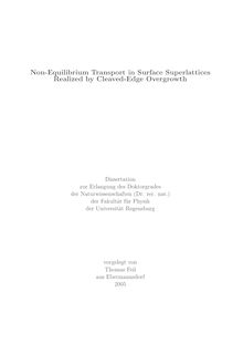Non-equilibrium transport in surface superlattices realized by cleaved-edge overgrowth [Elektronische Ressource] / vorgelegt von Thomas Feil
