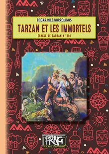 Tarzan et les Immortels (cycle de Tarzan n° 19)