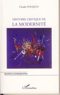 Histoire critique de la modernité