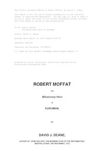 Robert Moffat - The Missionary Hero of Kuruman