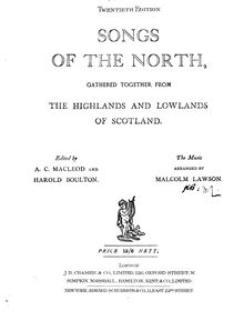 Partition Segment 1, chansons of pour North, Songs of the North, gathered together from the highlands and lowlands of Scotland par Scottish Folk Songs