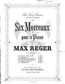 Partition , Rêverie fantastique, 6 Klavierstücke, Op.24, Reger, Max