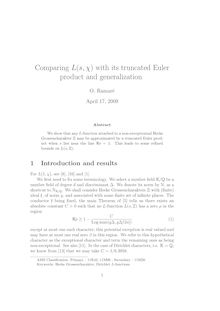Comparing L s with its truncated Euler product and generalization