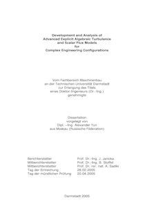 Development and analysis of advanced explicit algebraic turbulence and scalar flux models for complex engineering configurations [Elektronische Ressource] / vorgelegt von Alexander Yun