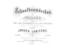 Partition complète, Schwalbenmaerchen, Labitzky, Joseph