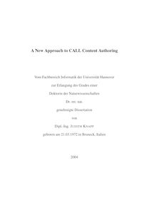 A new approach to CALL content authoring [Elektronische Ressource] / von Judith Knapp