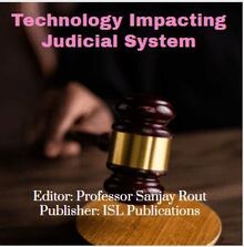 Technology Impacting Judicial System