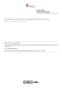 Les tombes à char de La Tène dans l Est de la France - article ; n°1 ; vol.17, pg 5-36