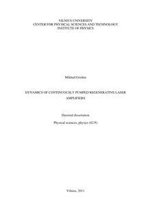 Dynamics of continuously pumped regenerative laser amplifiers ; Nuolatinai kaupinamų regeneracinių lazerinių stiprintuvų dinamika