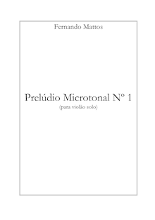 Partition complète, Microtonal Prelude, Mattos, Fernando