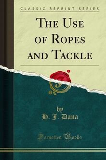 Use of Ropes and Tackle
