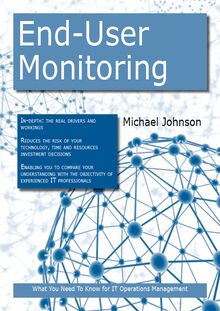 End-User Monitoring: What you Need to Know For IT Operations Management
