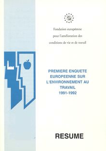 Première enquête européenne sur l'environnement au travail 1991-1992