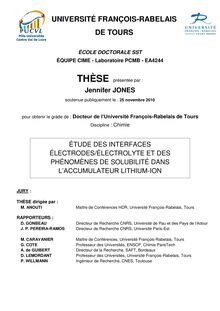 Etude des interfaces électrodes/électrolyte et des phénomènes de solubilité dans l accumulateur lithium-ion., Study of electrodes/elctrolyte interfaces and solubility phenomenons in the lithium-ion battery