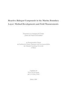 Reactive halogen compounds in the marine boundary layer [Elektronische Ressource] : method developments and field measurements / vorgelegt von Ru-Jin Huang