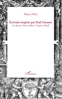 Ecrivains inspirés par Paul Cézanne