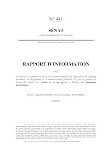 Rapport d information fait au nom de la Commission des lois (...) relatif au respect de la vie privée à l heure des mémoires numériques